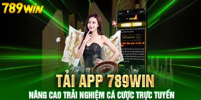 Tải app 789Win sẽ cải thiện về tốc độ đường truyền mượt mà và dễ dàng hơn