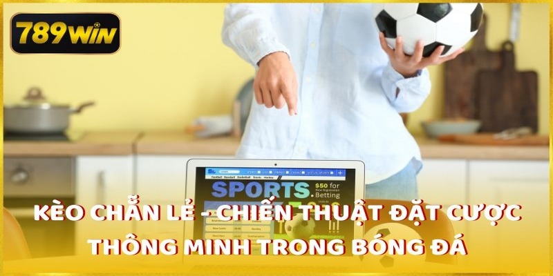 Cá cược thể thao tại 789Win với kèo châu Âu cực hay